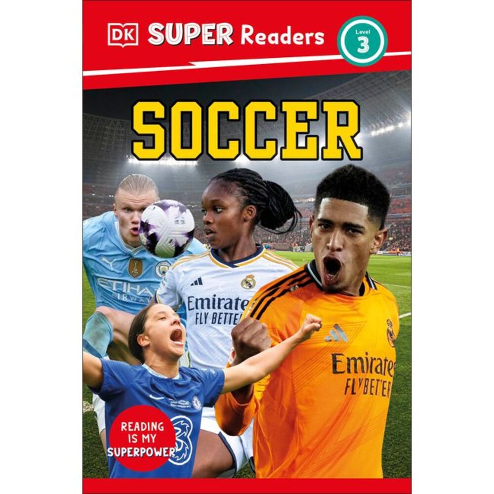DK Super Readers Level 3 Soccer -- DK